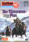 [Perry Rhodan - Heftromane 947] • Der Matazema-Plan